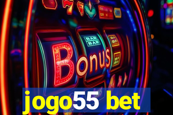 jogo55 bet