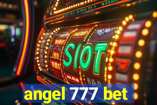 angel 777 bet