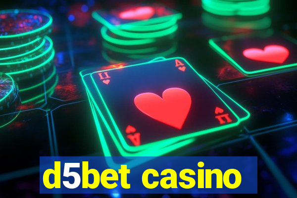 d5bet casino