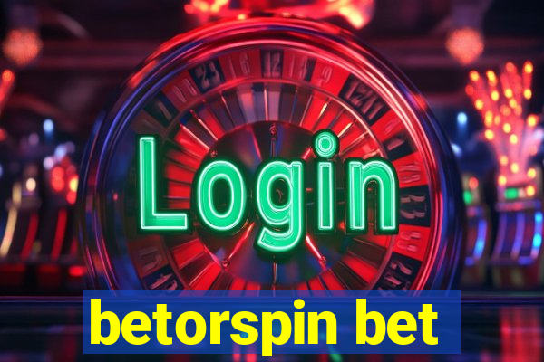 betorspin bet