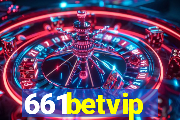 661betvip