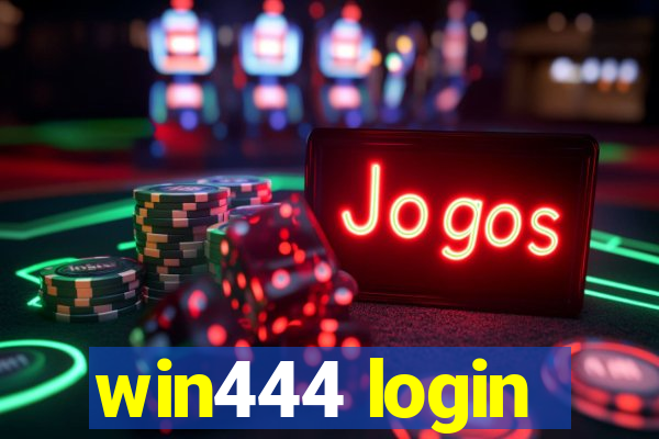 win444 login