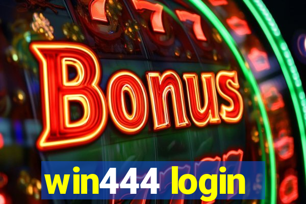 win444 login