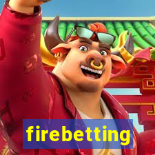 firebetting