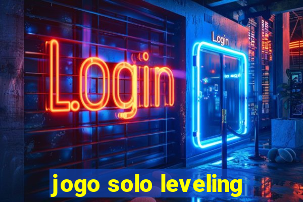 jogo solo leveling