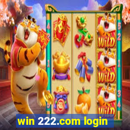 win 222.com login