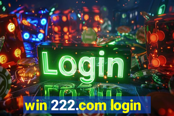 win 222.com login