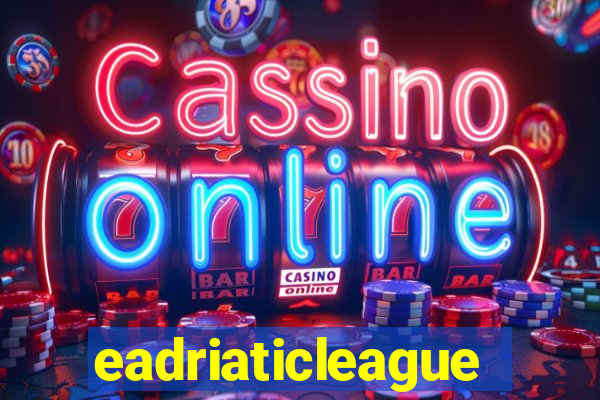 eadriaticleague