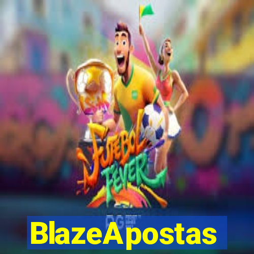 BlazeApostas