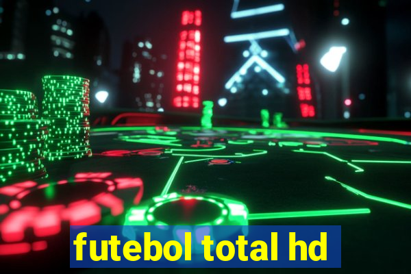 futebol total hd