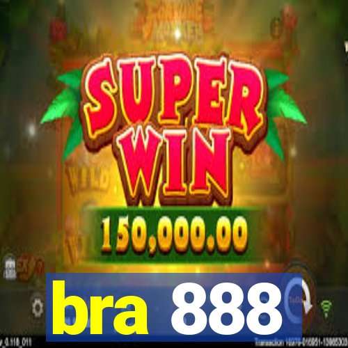 bra 888