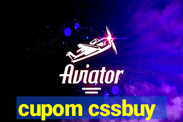 cupom cssbuy