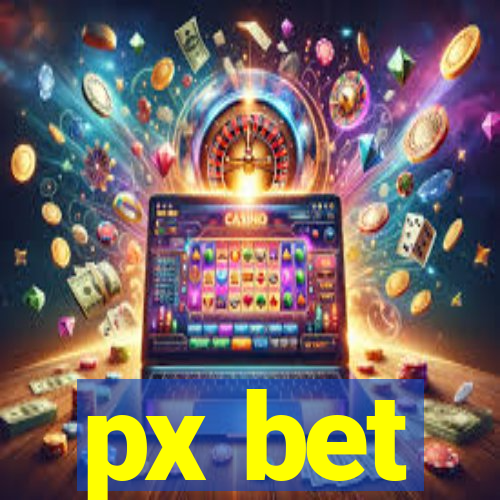 px bet