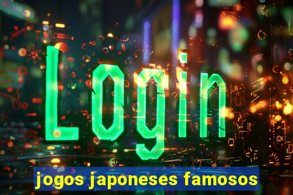 jogos japoneses famosos