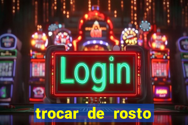 trocar de rosto online trocar rosto de video online