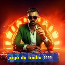 jogo do bicho 1111