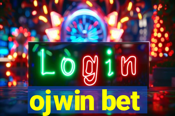 ojwin bet