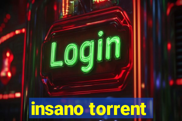 insano torrent