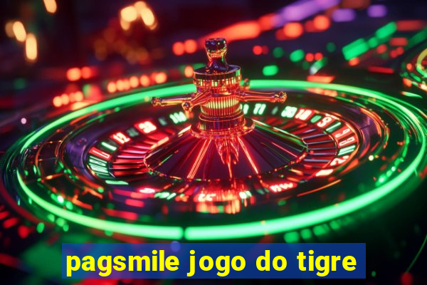 pagsmile jogo do tigre