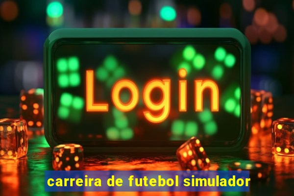 carreira de futebol simulador