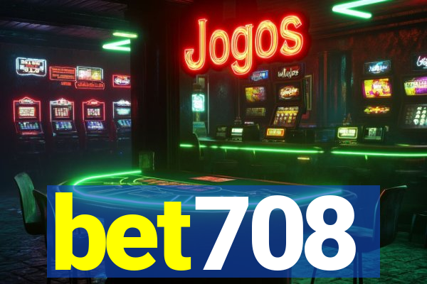 bet708