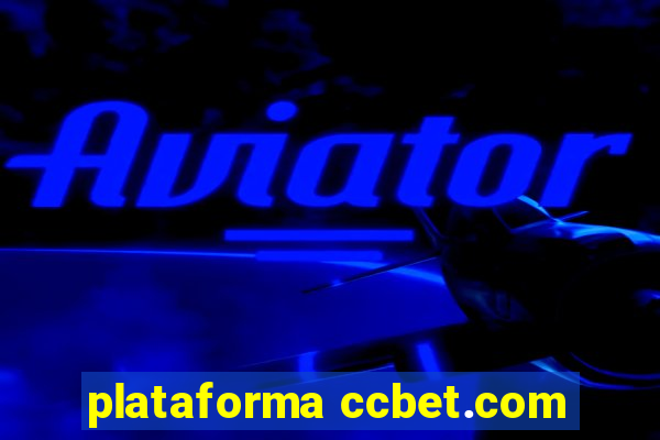 plataforma ccbet.com