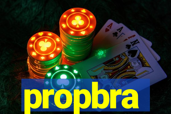 propbra