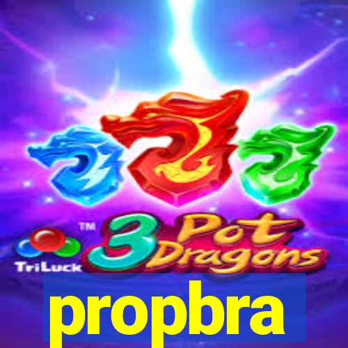 propbra