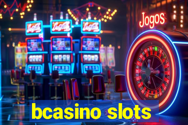 bcasino slots