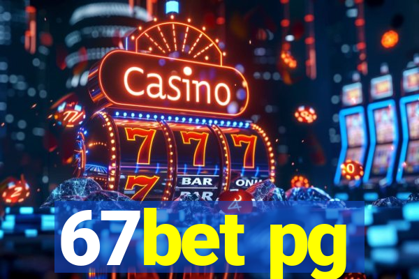 67bet pg