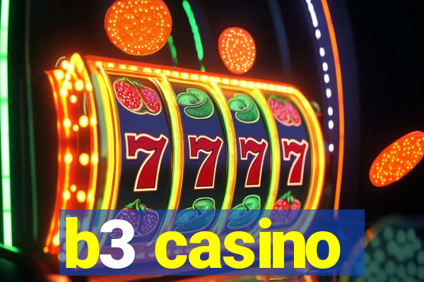 b3 casino