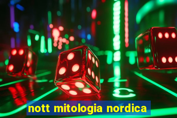 nott mitologia nordica