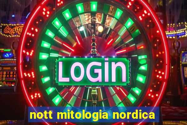 nott mitologia nordica