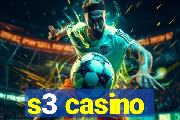 s3 casino