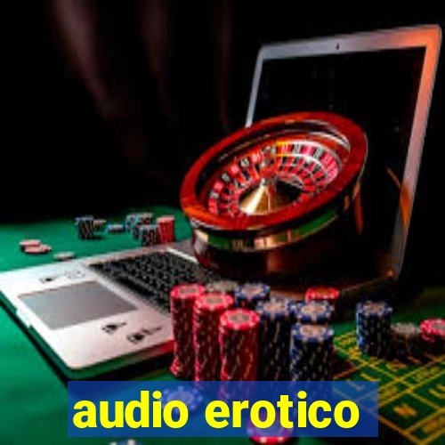 audio erotico