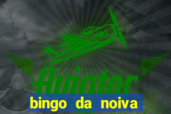 bingo da noiva para imprimir