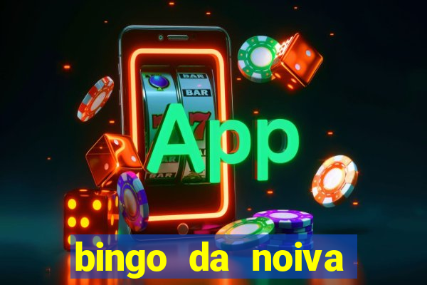 bingo da noiva para imprimir