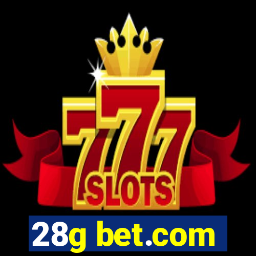 28g bet.com