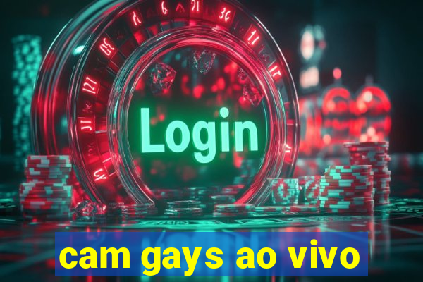 cam gays ao vivo