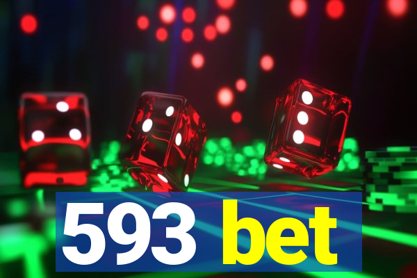 593 bet