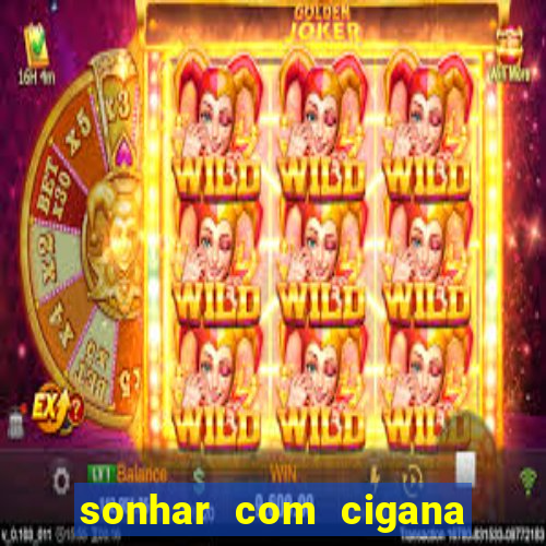 sonhar com cigana lendo cartas