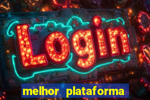 melhor plataforma para jogar