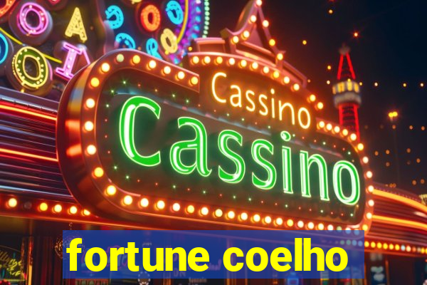 fortune coelho