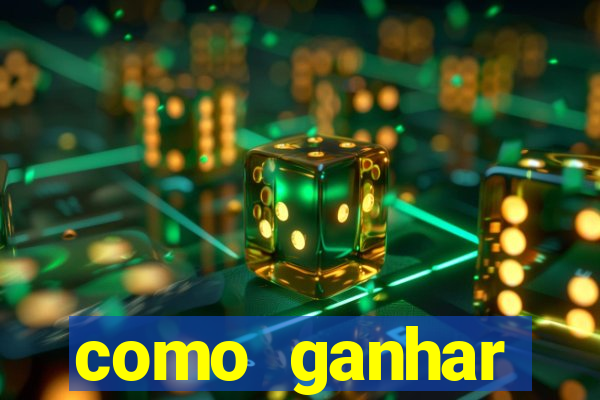 como ganhar dinheiro jogando gratis