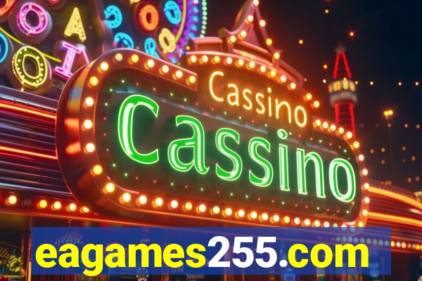 eagames255.com