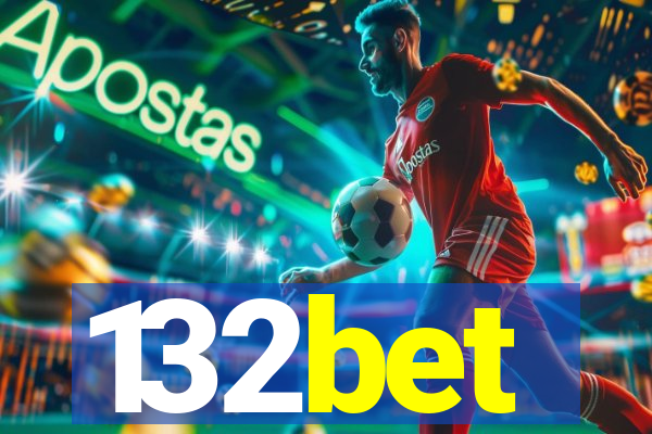 132bet