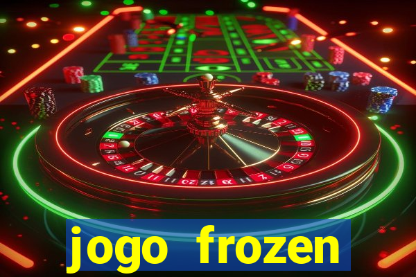 jogo frozen problema em dobro