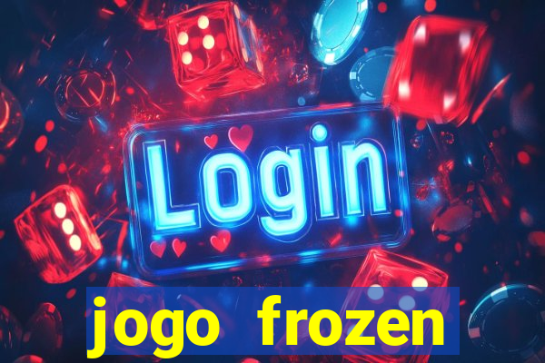 jogo frozen problema em dobro