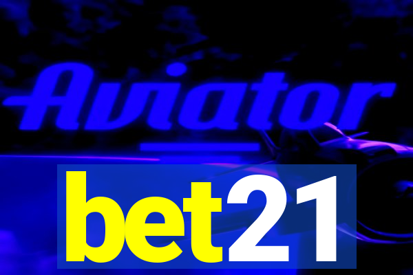 bet21