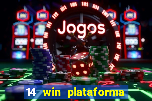 14 win plataforma de jogos